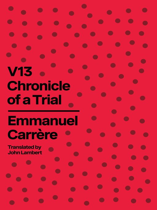 Title details for V13 by Emmanuel Carrère - Available